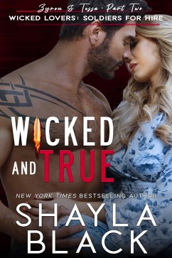 Wicked and True (Zyron & Tessa, Part Two) (eBook, ePUB) - Black, Shayla