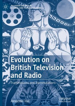 Evolution on British Television and Radio - Hall, Alexander