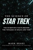 The Science of Star Trek (eBook, ePUB)