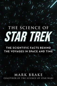 The Science of Star Trek (eBook, ePUB) - Brake, Mark