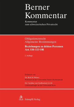 Beziehungen zu dritten Personen. Art. 110-113 OR - Weber, Rolf H.; Graffenried, Caroline von