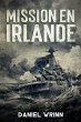 Mission en Irlande (La Grande Guerre... - Bild 1