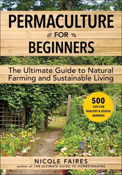 Permaculture for Beginners (eBook, ePUB) - Faires, Nicole