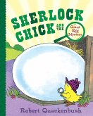 Sherlock Chick and the Giant Egg Mystery (eBook, ePUB)