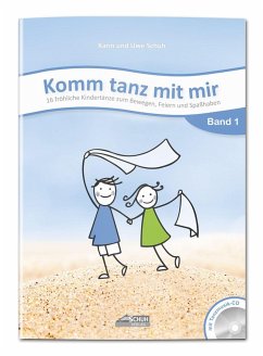 Komm tanz mit mir - Band 1 (inkl. Musik-CD) - Schuh, Karin