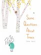 Some Questions About Trees (eBook, ePUB) - Bild 1