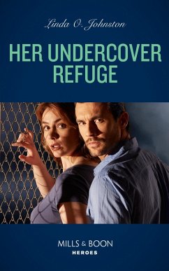 Cover Her Undercover Refuge (eBook, ePUB)