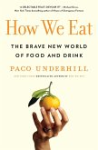 How We Eat (eBook, ePUB)