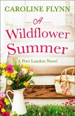 A Wildflower Summer (eBook, ePUB)