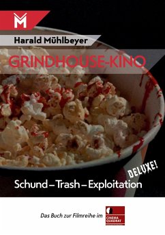 Grindhouse-Kino - Mühlbeyer, Harald