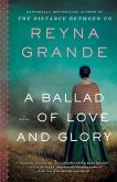 A Ballad of Love and Glory (eBook, ePUB)