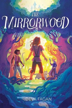 The Mirrorwood (eBook, ePUB) - Fagan, Deva