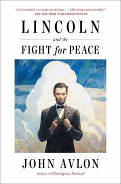 Cover Lincoln and the Fight for Peace (eBook, ePUB)