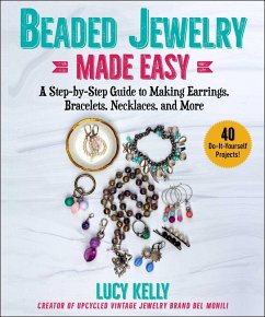 Beaded Jewelry Made Easy (eBook, ePUB) - Kelly, Lucy
