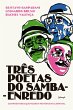 Três poetas do samba-enredo:... - Bild 1