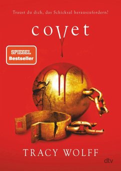 Covet / Die Katmere Academy Chroniken Bd.3 (eBook, ePUB) - Wolff, Tracy