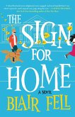 The Sign for Home (eBook, ePUB)