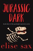 Jurassic Dark (Goodnight Mysteries, #3) (eBook, ePUB)
