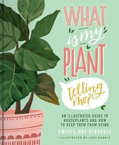 What Is My Plant Telling Me? (eBook, ePUB) - Hinsdale, Emily L. Hay