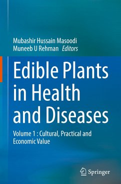 Edible Plants in Health and Diseases