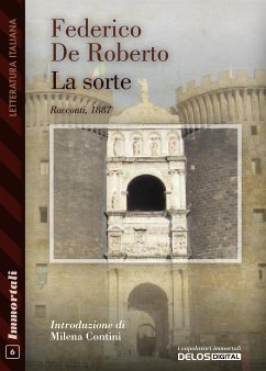 La sorte (eBook, ePUB) - De Roberto, Federico