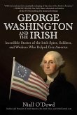 George Washington and the Irish (eBook, ePUB)