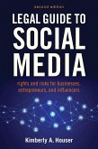 Legal Guide to Social Media, Second Edition (eBook, ePUB)