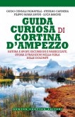 Guida curiosa di Cortina D'Ampezzo (eBook, ePUB)