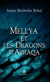Mellya et les dragons d'Azraqa (eBook, ePUB)