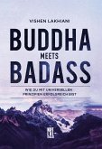 Buddha meets Badass (eBook, PDF)