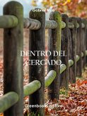 Dentro del cercado (eBook, ePUB)