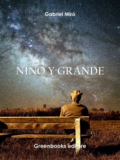 Niño y grande (eBook, ePUB) - Miró, Gabriel