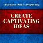 Writer's Programming: Create Captivating Ideas (MP3-Download)