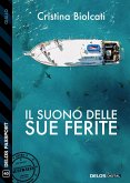 Il suono delle sue ferite (eBook, ePUB)