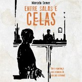 Entre salas e celas (MP3-Download)