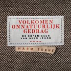 Volkomen onnatuurlijk gedrag (MP3-Download)
