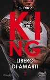 King. Libero di amarti (eBook, ePUB)