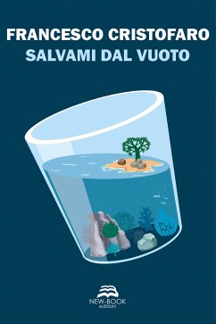 Salvami dal vuoto (eBook, ePUB) - Cristofaro, Francesco