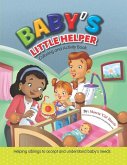 Baby's Little Helper: Coloring and Activity Book