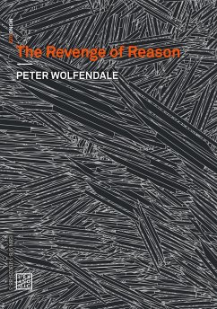 The Revenge of Reason - Wolfendale, Peter