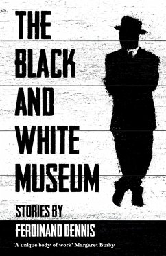 The Black And White Museum - Dennis, Ferdinand