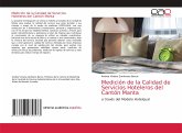 Medición de la Calidad de Servicios Hoteleros del Cantón Manta