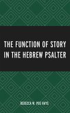 The Function of Story in the Hebrew Psalter (eBook, ePUB)