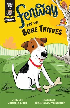 Fenway and the Bone Thieves (eBook, ePUB) - Coe, Victoria J.
