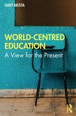 World-Centred Education (eBook, PDF)