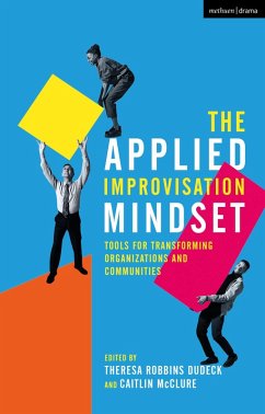 The Applied Improvisation Mindset (eBook, PDF)