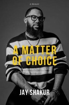 A Matter of Choice - Shakur, Jay