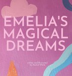 Emelia's Magical Dreams