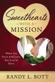 Sweethearts with a Mission