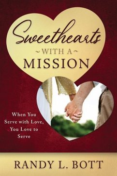 Sweethearts with a Mission - Bott, Randy